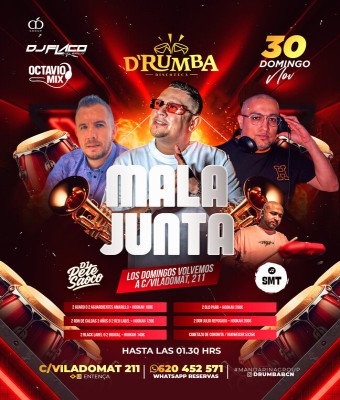 D'RUMBA · MALA JUNTA en Barcelona