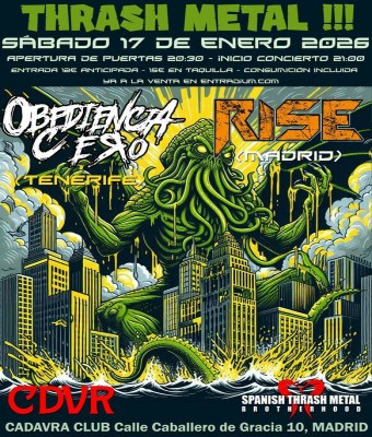 OBEDIENCIA CERO  RISE @ Cadavra Club (Madrid)  17.01.26
