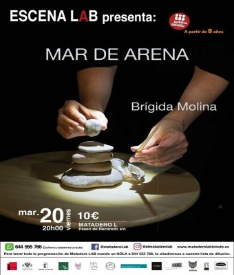 ESCENA LAB - "MAR DE ARENA" - Brígida Molina en Toledo
