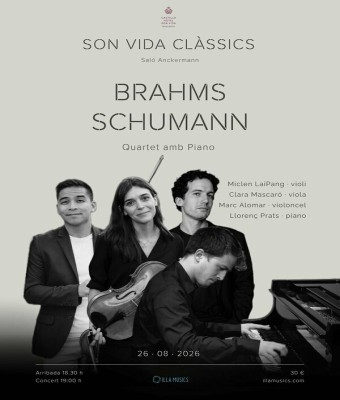 BRAHMS SCHUMANN  QUARTET AMB PIANO  SON VIDA CLÀSSICS en Balears, Illes