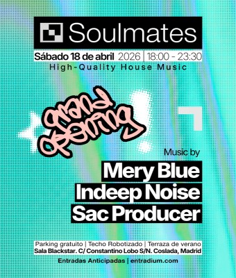 SOULMATES - GRAND OPENING en Madrid