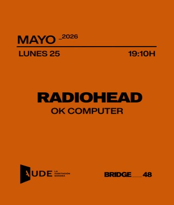 RADIOHEAD, OK COMPUTER · AUDE: Listening Session en Barcelona