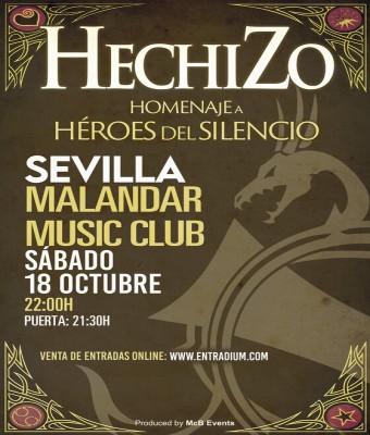 HECHIZO "Homenaje a Héroes del Silencio" en SEVILLA