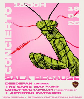 Debdepan + The Same Way + Loretta's (Presentación EP) en Castellón/Castelló