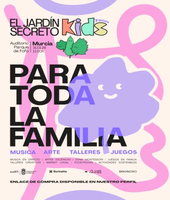 El Jardín Secreto KIDS: 31 enero en Murcia