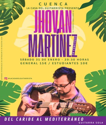 Del Caribe al Mediterráneo / Jhovan Martínez en Concierto  en Cuenca