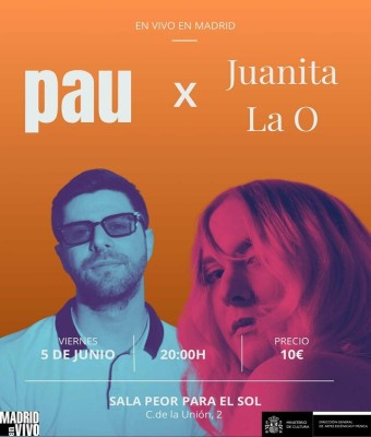 Pau x Juanita la O en Madrid