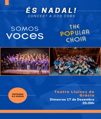 És Nadal! Somos Voces + The POPular Choir en Barcelona