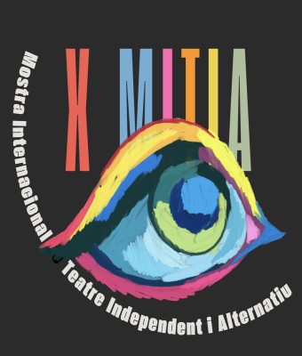 X MOSTRA INTERNACIONAL DE TEATRE INDEPENDENT I ALTERNATIU en Balears, Illes