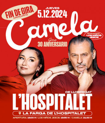 Camela - Gira 30 Aniversario en L'Hospitalet