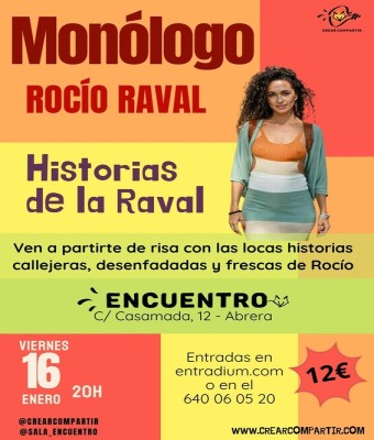 Monólogo – HISTORIAS DE LA RAVAL con Rocío Raval en Barcelona