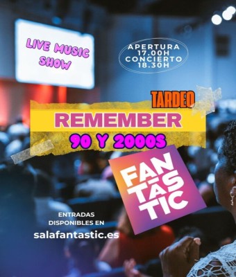 Tardeo Remember 90s y 2000s + Nit de Verbena en Valencia