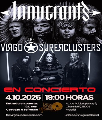 Inmigrants & The Virgo Superclusters en Madrid