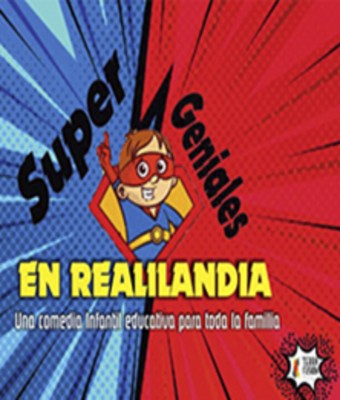 Super geniales en Realilandia en MADRID