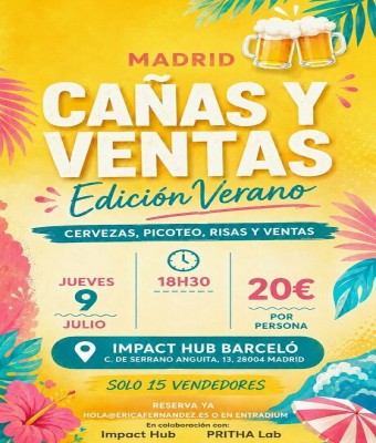 Cañas y Ventas 9 julio (Madrid)