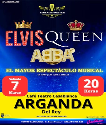 LEGENDS FOREVER - ELVIS ABBA QUEEN en ARGANDA del REY en Madrid
