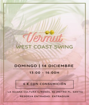 Vermut West Coast Swing  en Barcelona