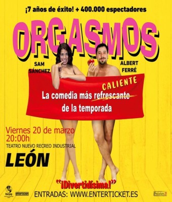 ORGASMOS LA COMEDIA - LEON en León