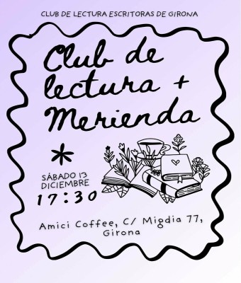Club de lectura + merienda  en Girona