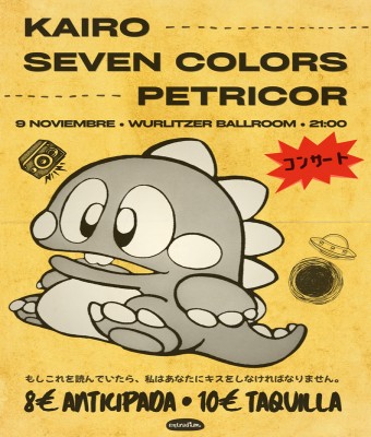 Kairo + Seven Colors + Petricor en Madrid