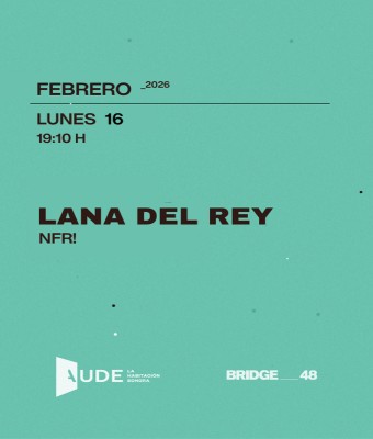 LANA DEL REY · NORMAL F***ING ROCKWELL: SESIÓN DE ESCUCHA en Barcelona