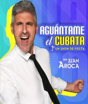 Aguántame el cubata con música en vivo - Juan Aroca - Teatro Escondido de Gran Via en MADRID