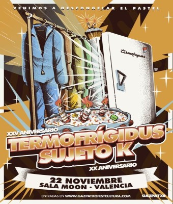 Termofrigidus + Sujeto K | XXV & XX Aniversario | Sala Moon | València en Araba