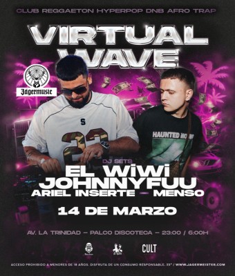 VIRTUAL WAVE X JOHNNY FUU & EL WIWI  14 MARZO en Santa Cruz de Tenerife