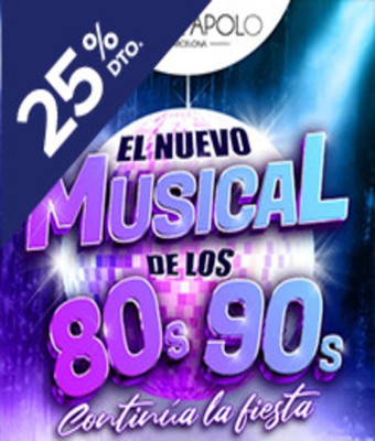 El Nuevo Musical de los 80s-90s - Barcelona