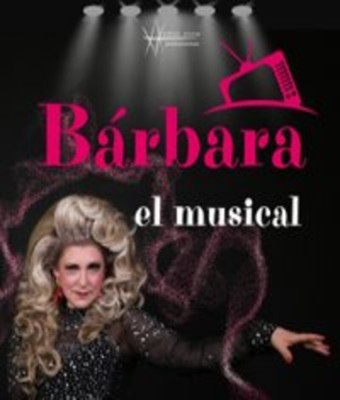 Bárbara, El Musical en MADRID