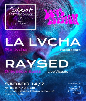 Silent Ecstatic Dance by ESPAI SIDERAL & La Lvcha en Barcelona