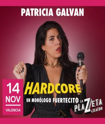 Patricia Galvan - Hardcore en Valencia