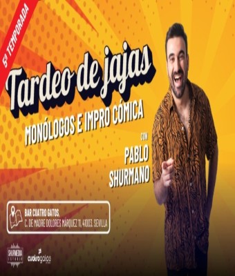 Tardeo de jajas - Monólogos e impro cómica en Sevilla
