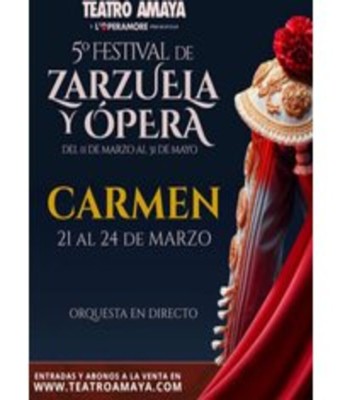 Carmen - 5º Festival de Zarzuela y Ópera en Madrid