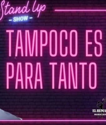 Tampoco es para tanto, en La Otra Movida en Madrid