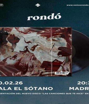 Rondó presenta "Las Canciones Que Te Hice" + Maref en Madrid