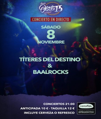 Títeres del Destino & Baalrocks en Madrid