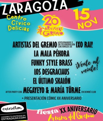 FIESTA XX ANIVERSARIO - Artistas del Gremio en Zaragoza