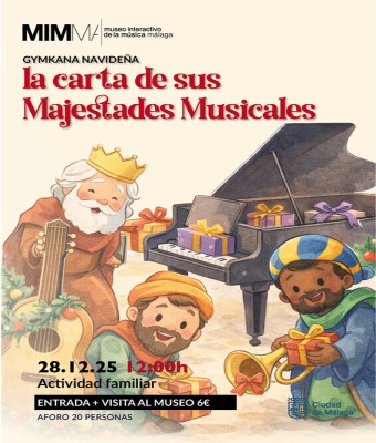 GYMKANA NAVIDEÑA : LA CARTA DE SUS MAJESTADES MUSICALES en Málaga