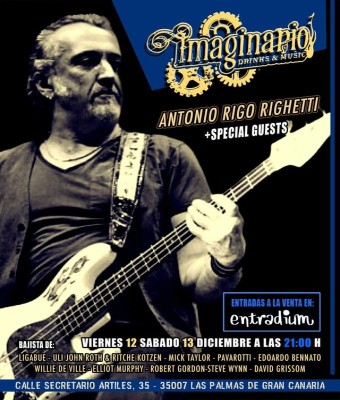 ANTONIO RIGO RIGHETTI & Friends Live @ IMAGINARIO en Palmas, Las