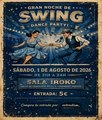 Noche de Swing 1 de Agosto en Madrid