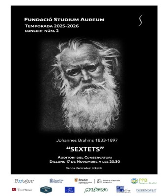 Fundació Studium Aureum, concert nº2, "Sextets", J. Brahms en Balears, Illes