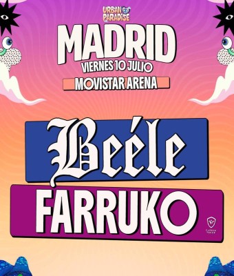 URBAN PARADISE – BEÉLE Y FARRUKO en Madrid