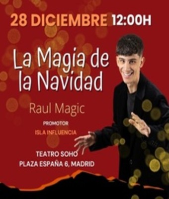 La magia de la Navidad - Soho Teatro en MADRID