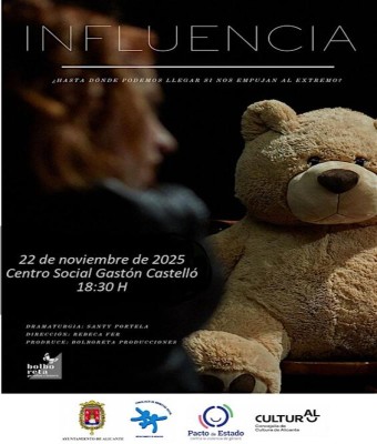 INFLUENCIA_Bolboreta Producciones_ESCENA D´´ ACÍ_Teatre en alicante