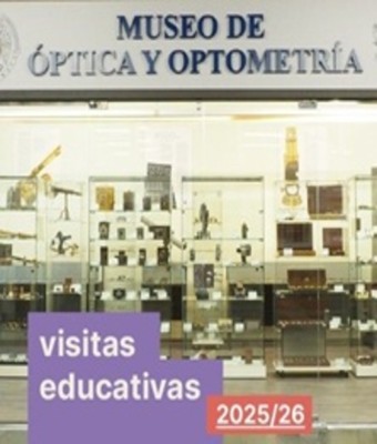 Museo Optometría - Visita educativa en MADRID