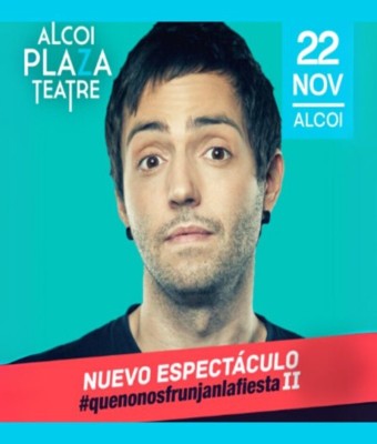 Que no nos frunjan la fiesta II - David Guapo en Alicante
