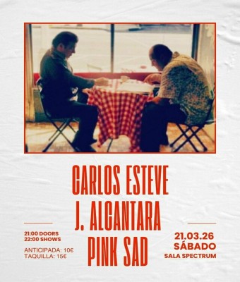 Carlos Steve, J. Alcántara, Pink Sad en Sala Spectrum en Murcia