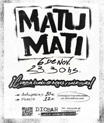 MATU MATI en Latin Undeground Diobar! en Barcelona