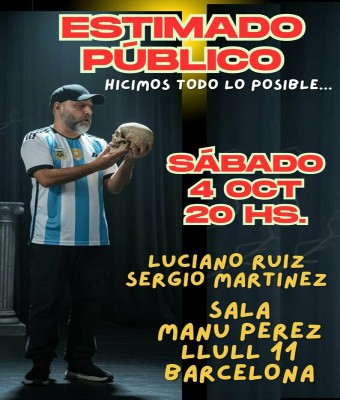 ESTIMADO PÚBLICO (Hicimos todo lo posible) en Barcelona